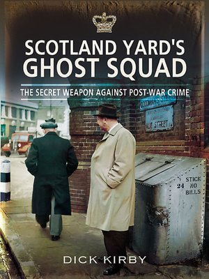 cover image of Scotland Yard's Ghost Squad